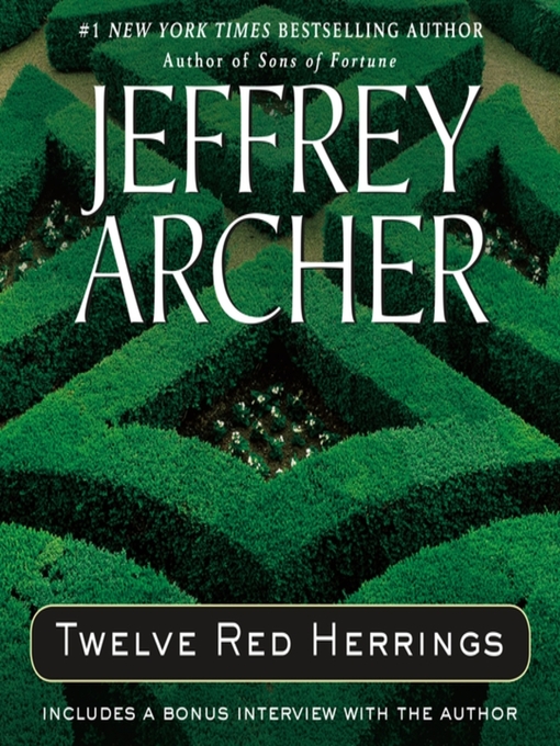 Title details for Twelve Red Herrings by Jeffrey Archer - Available